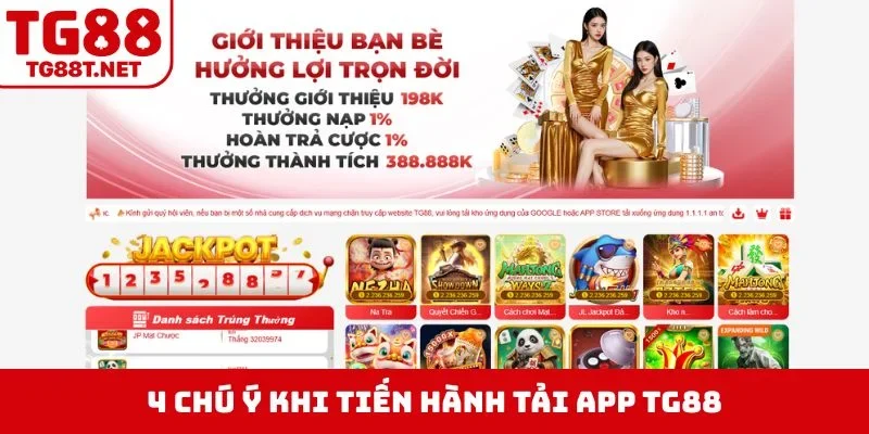 4 chú ý khi tiến hành tải app TG88