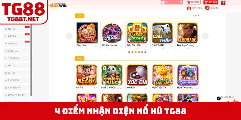 4 điểm nhận diện nổ hũ TG88