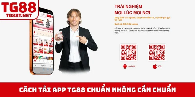 Cách tải app TG88 chuẩn không cần chuẩn