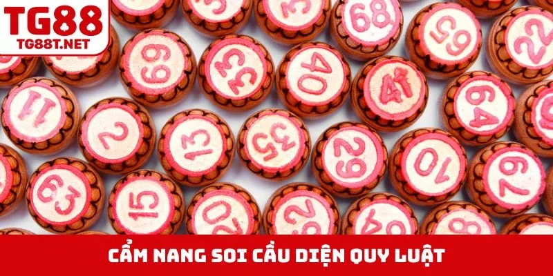 Cẩm nang soi cầu diện quy luật