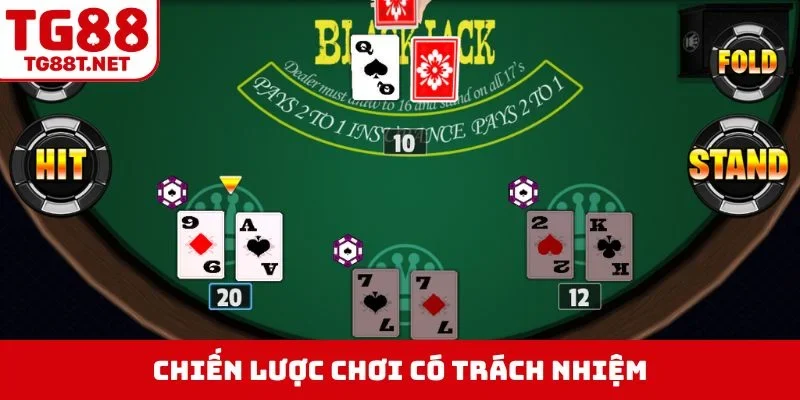 Chiến lược chơi có trách nhiệm