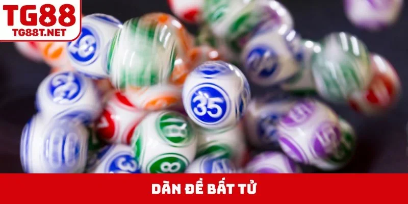 dàn đề bất tử