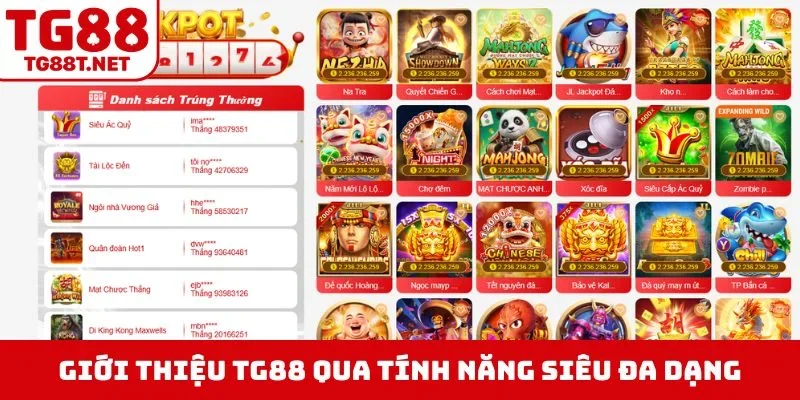 Giới thiệu TG88 qua tính năng siêu đa dạng