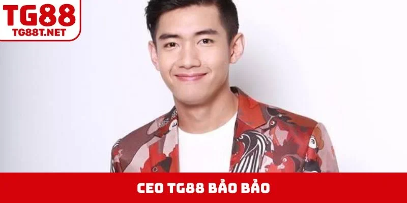 Chân dung CEO TG88 Bảo Bảo